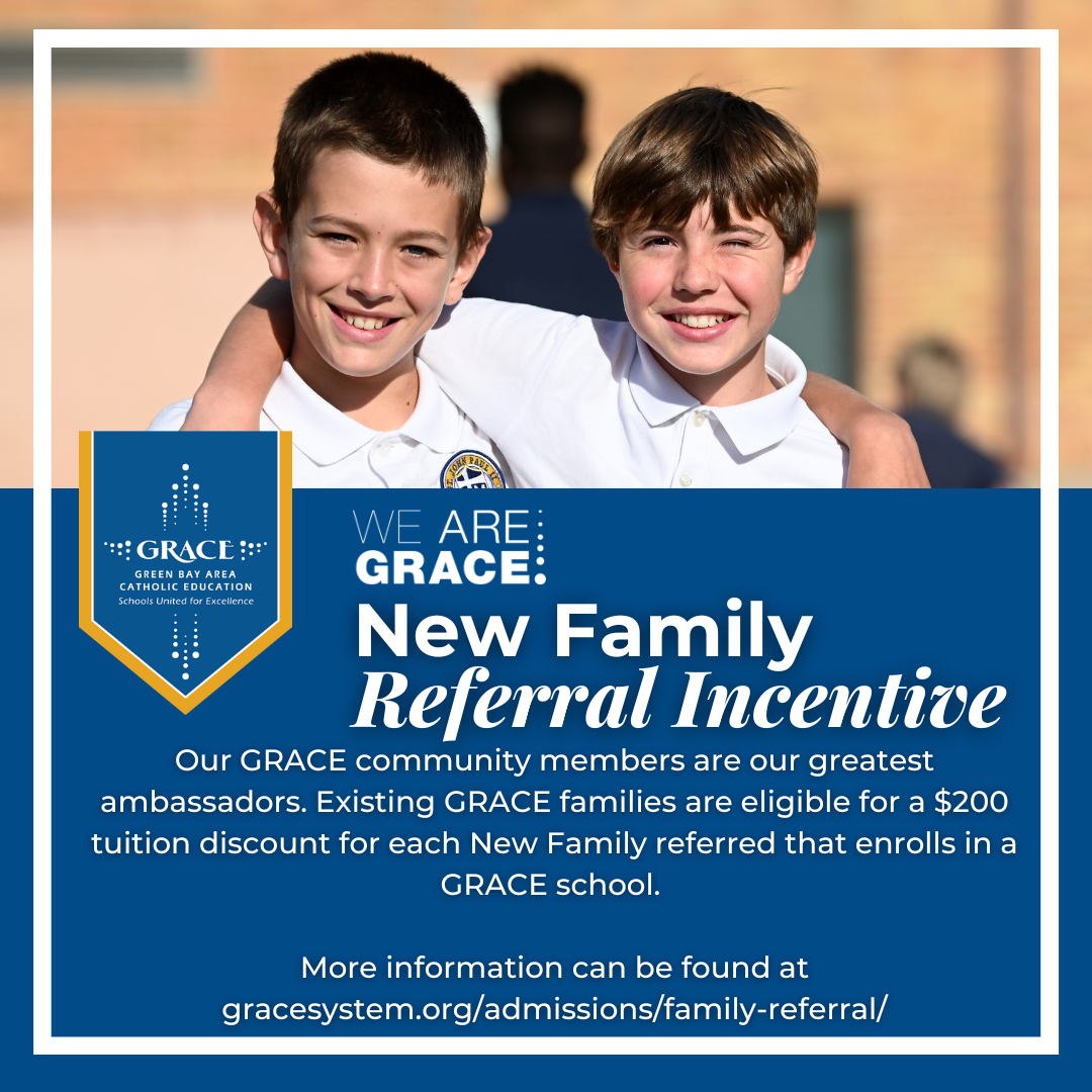 GRACE New Family Referral Incentive graphic.